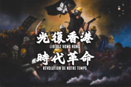 Libérez Hong Kong, révolution de notre temps