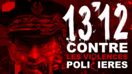 13'12 contre les violences policières